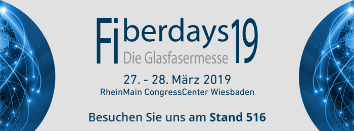 Fiberdays 2019 Die Glasfasermesse