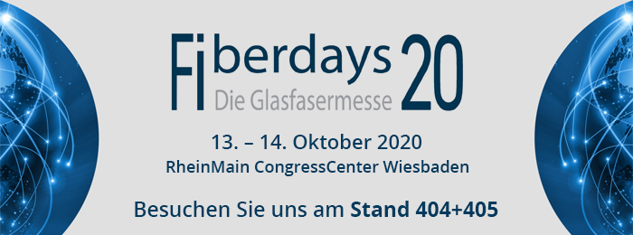 Fiberdays 2020, Stand 404 + 405